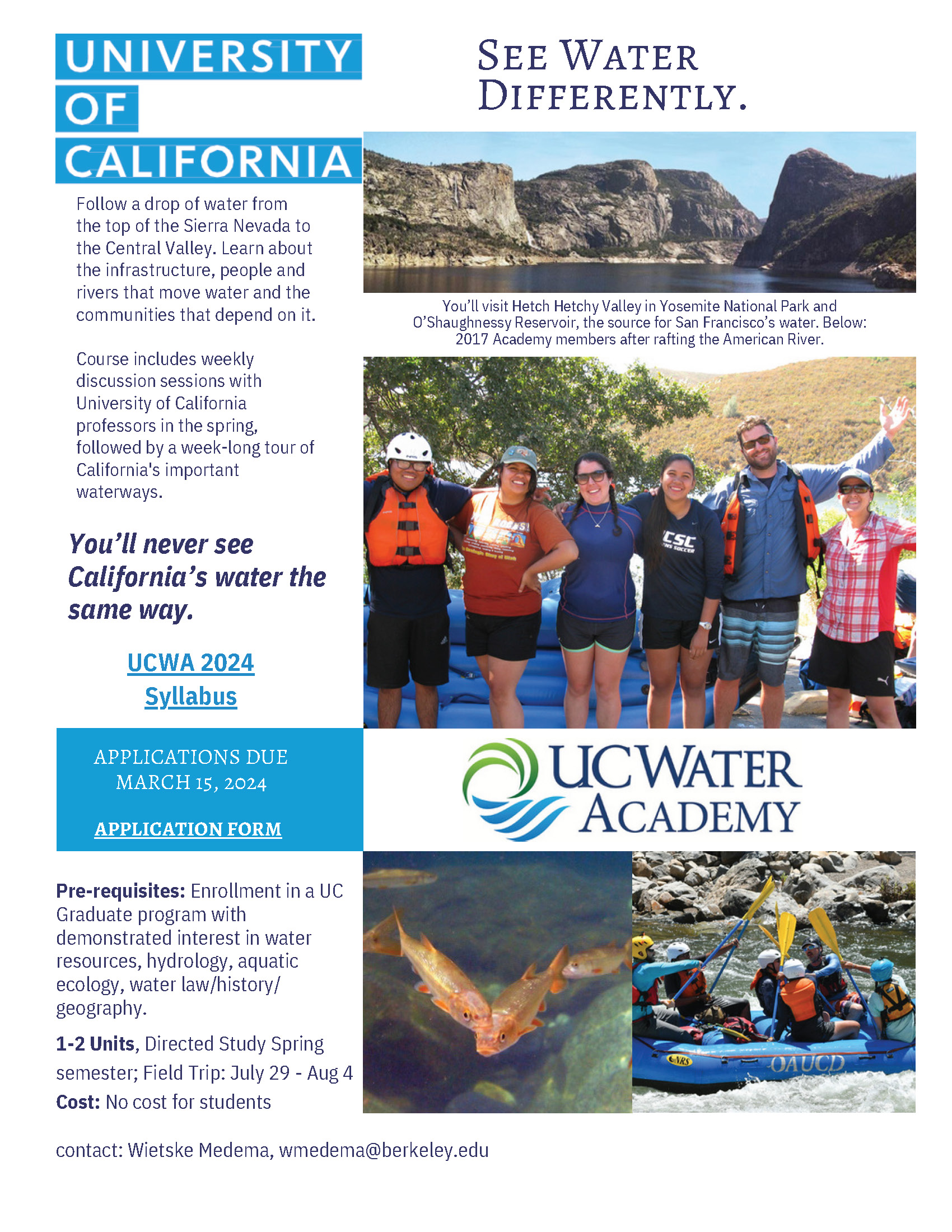 Poster for the 2024 University of California Water Academy that includes images of Hetch Hetchy, past students, white water river rafters, and native fish.